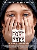 Extrêmement fort et incroyablement près