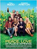 Peace, Love et plus si affinités