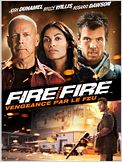 Fire with fire, vengeance par le feu