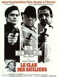 Le Clan des Siciliens Le Clan des Siciliens