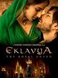Eklavya - The Royal Guard Eklavya - The Royal Guard