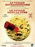 "Le Voyage extraordinaire" suivi de "Le Voyage dans la lune" "Le Voyage extraordinaire" suivi de "Le Voyage dans la lune"