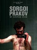 Sorgoï Prakov, my european dream Sorgoï Prakov, my european dream