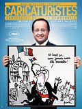 Caricaturistes - Fantassins de la démocratie Caricaturistes - Fantassins de la démocratie