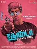 Jigarthanda - De Sang Froid Jigarthanda - De Sang Froid
