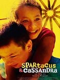 Spartacus & Cassandra Spartacus & Cassandra