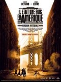 Il était une fois en Amérique Il était une fois en Amérique