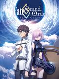 Fate/Grand Order: First Order