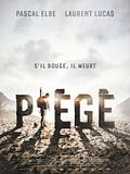 Piégé Piégé