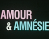 Amour et amnésie Bande-annonce VF