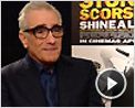Martin Scorsese Interview : Shine a Light
