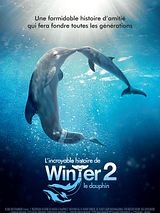 L'Incroyable Histoire de Winter le dauphin 2