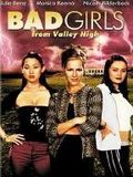 Télécharger : Bad Girls From Valley High