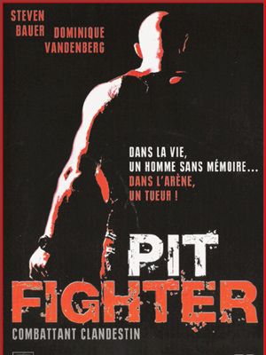 Télécharger : Pit Fighter - Combattant clandestin