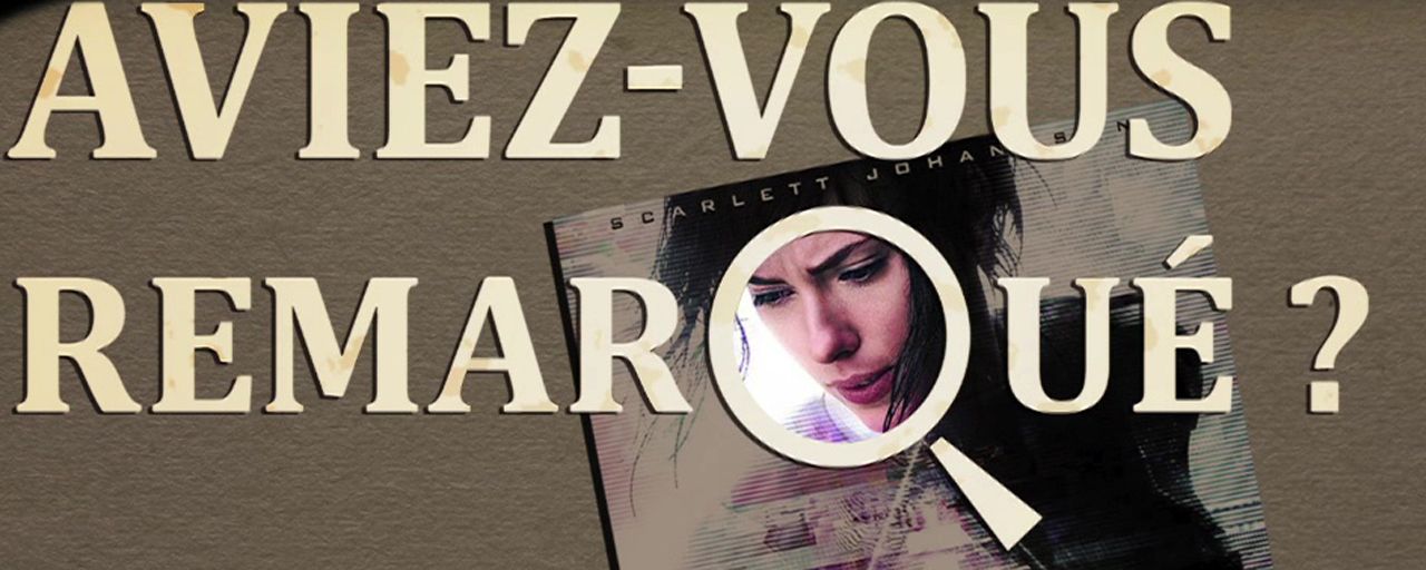 Aviez-vous remarqué ? Les petits détails cachés de Ghost in the Shell