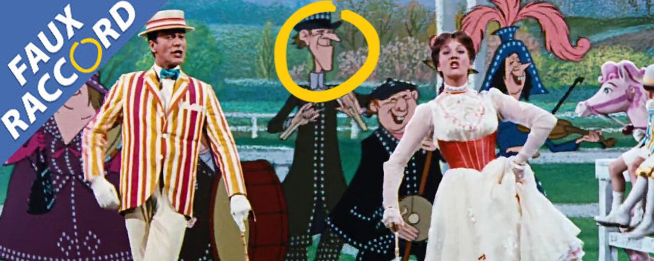Faux Raccord : les gaffes et erreurs de Mary Poppins