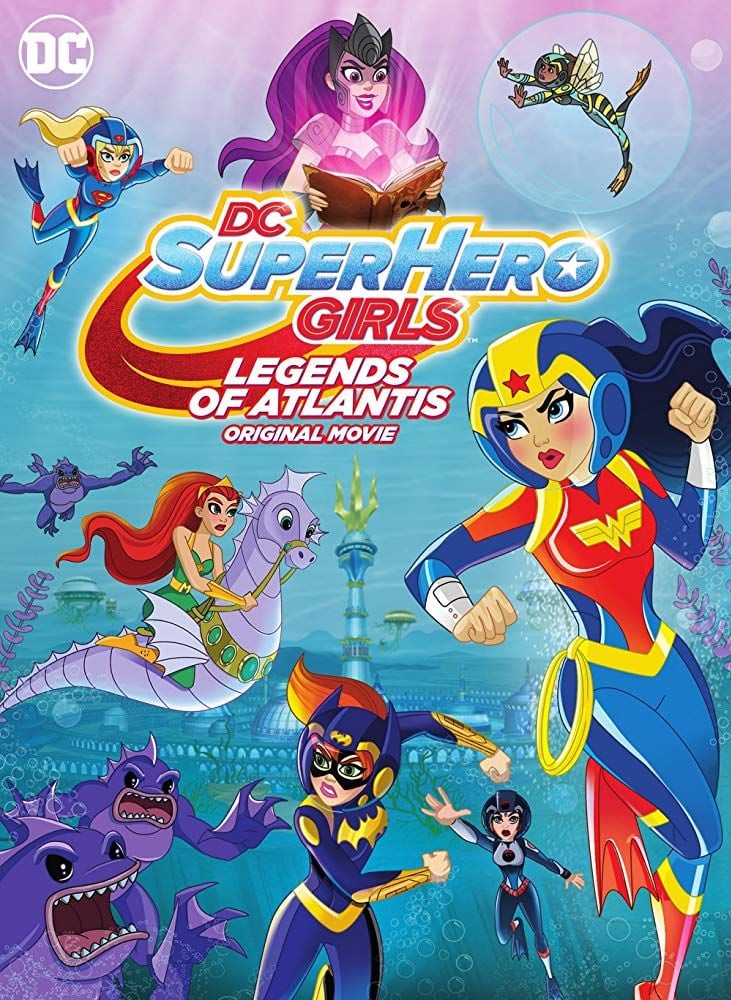 DC Super Hero Girls: Legends of Atlantis DC Super Hero Girls: Legends of Atlantis
