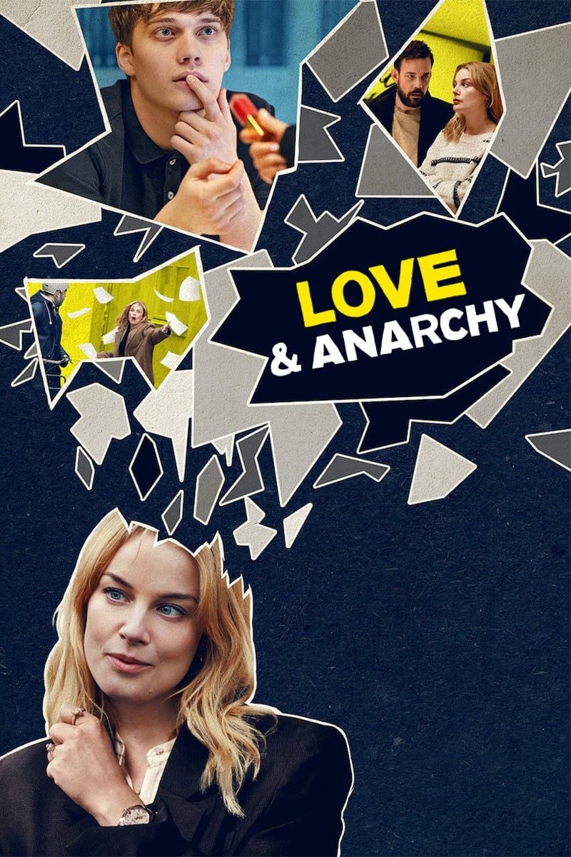 46 - Love & Anarchy