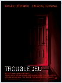 Trouble jeu