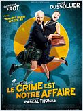 Le Crime est notre affaire