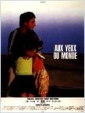 Aux yeux du monde