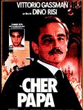 Photo : Cher Papa Photo : Cher Papa