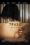 Photo : Trade - Les trafiquants de l'ombre