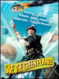 Photo : Save the Green Planet !