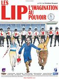 Photo : Les LIP, l'imagination au pouvoir