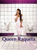Photo : L'Incroyable histoire de Queen Raquela Photo : L'Incroyable histoire de Queen Raquela