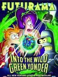 Photo : Futurama : Into The Wild Green Yonder