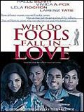 Photo : Why Do Fools Fall in Love ?