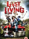 Photo : Last of the Living Photo : Last of the Living