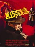 Photo : M 15 demande protection