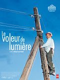 Photo : Le Voleur de lumière