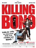 Photo : Killing Bono