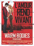 Photo : Warm Bodies Photo : Warm Bodies