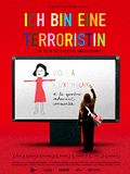 Photo : Ich bin eine terroristin