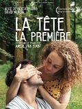 Photo : La T&ecirc;te la premi&egrave;re