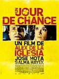 Photo : Un Jour de Chance Photo : Un Jour de Chance