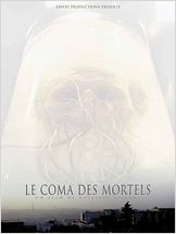 Le Coma des mortels Le Coma des mortels