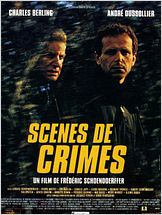Scènes de crimes Scènes de crimes