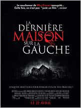 La Derni�re maison sur la gauche en streaming
