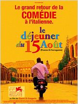 Le Déjeuner du 15 août Le Déjeuner du 15 août