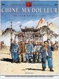 Chine, ma douleur Chine, ma douleur