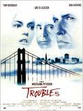 Troubles Troubles