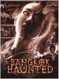 Bangkok Haunted Bangkok Haunted