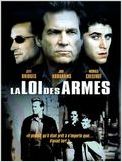 La Loi des armes La Loi des armes