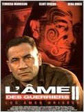 L'Ame des guerriers II L'Ame des guerriers II