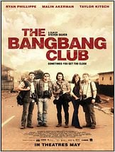 The bang bang club The bang bang club